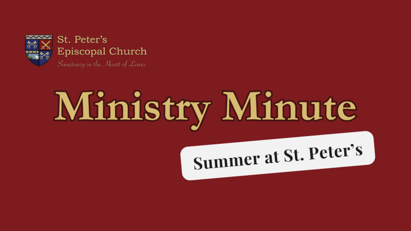 Lewes, Delaware, summer fun, vacation bible school, art show, summer spirituality
